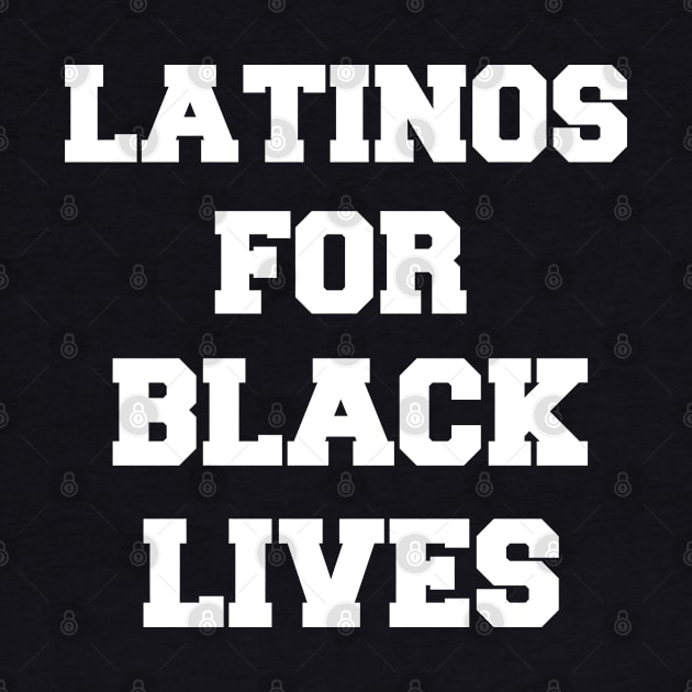 Latinos for black lives, Latina support black people by MultiiDesign